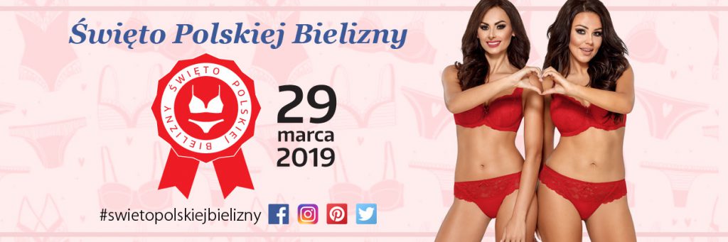 29 marca 2019 - swieto polskiej bielizny